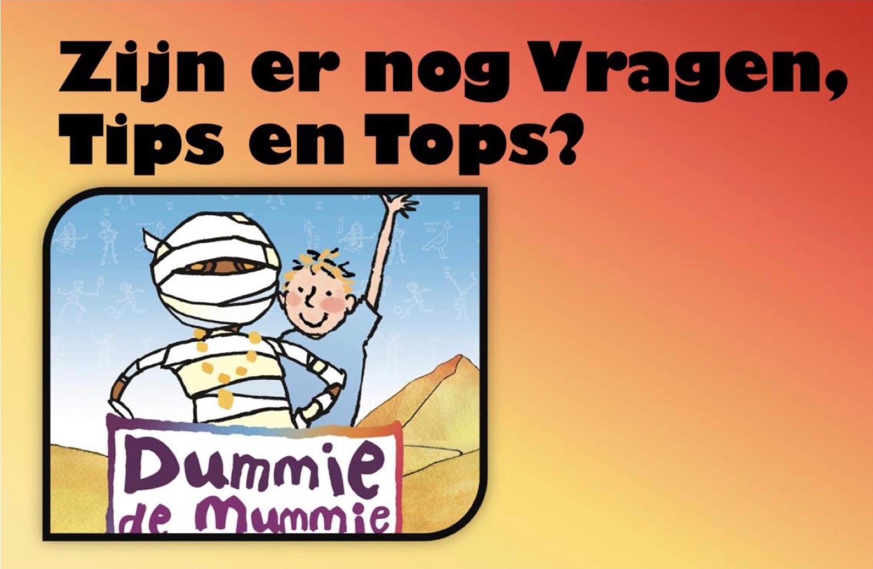 Spreekbeurt Dummie de Mummie